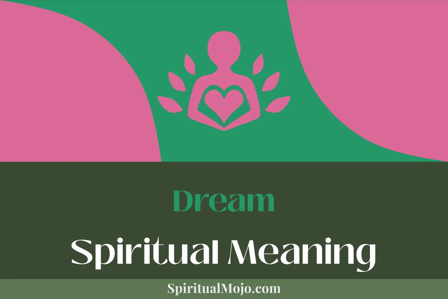 dream spiritual meaning
