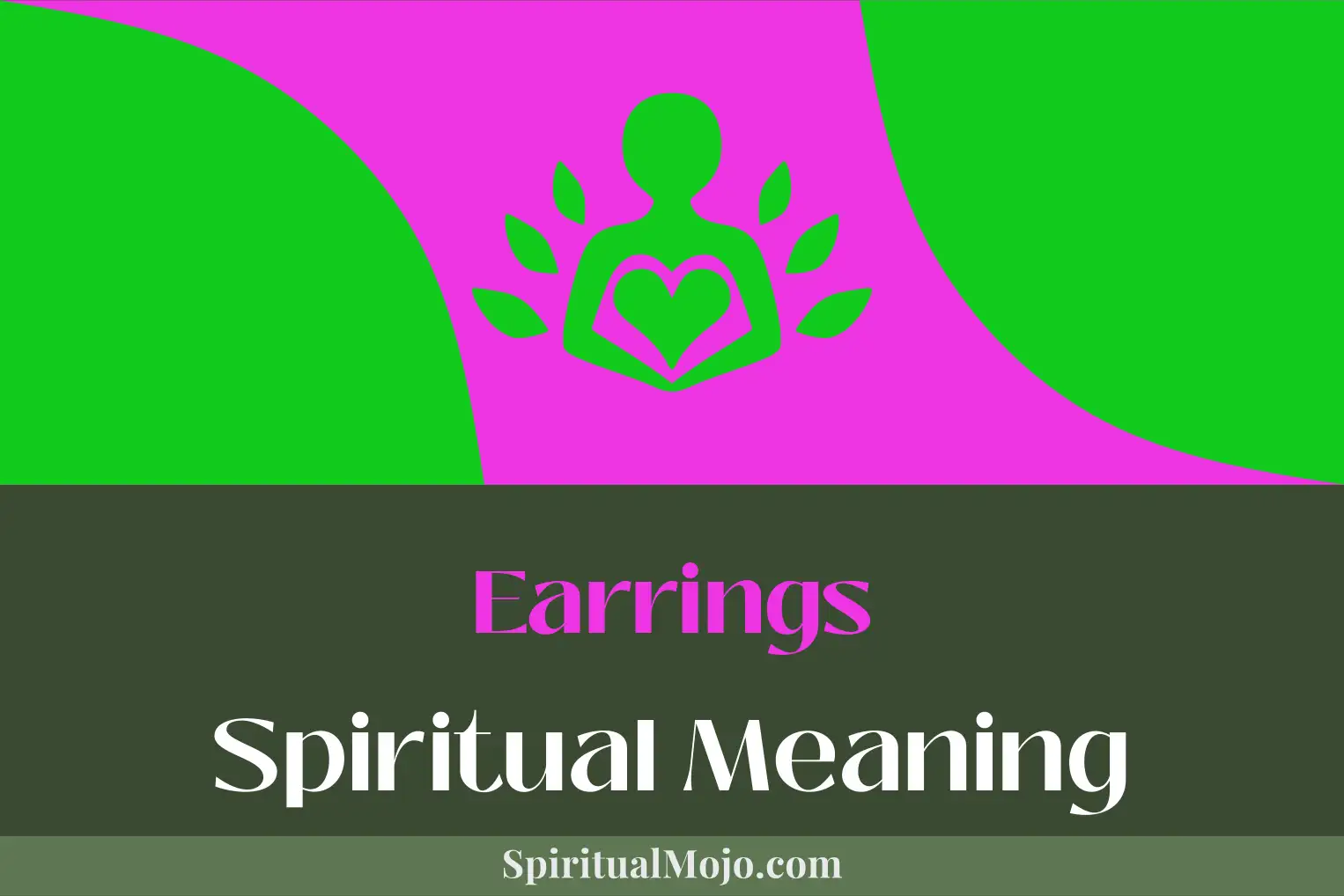 earrings spiritual meaning