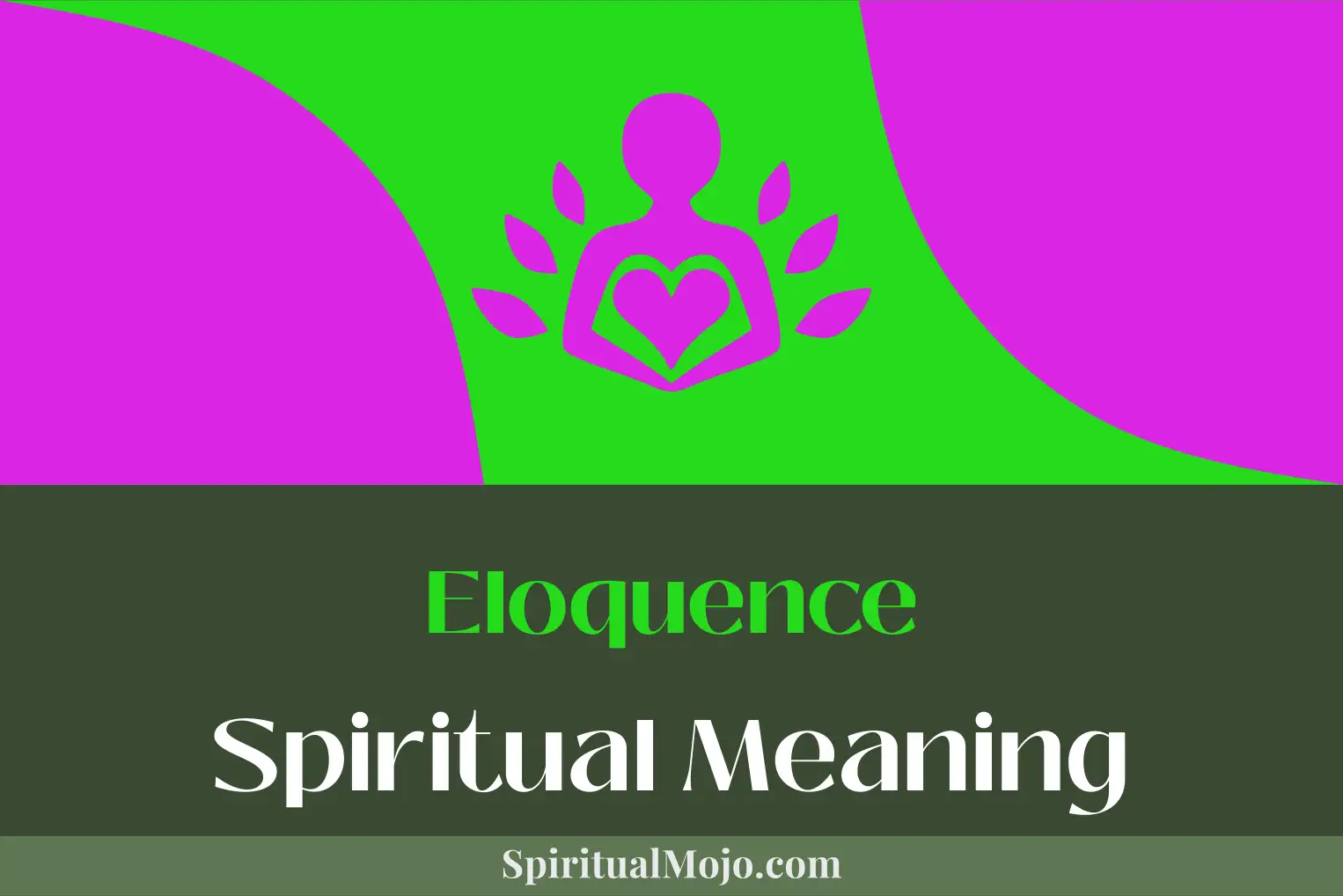 eloquence spiritual meaning