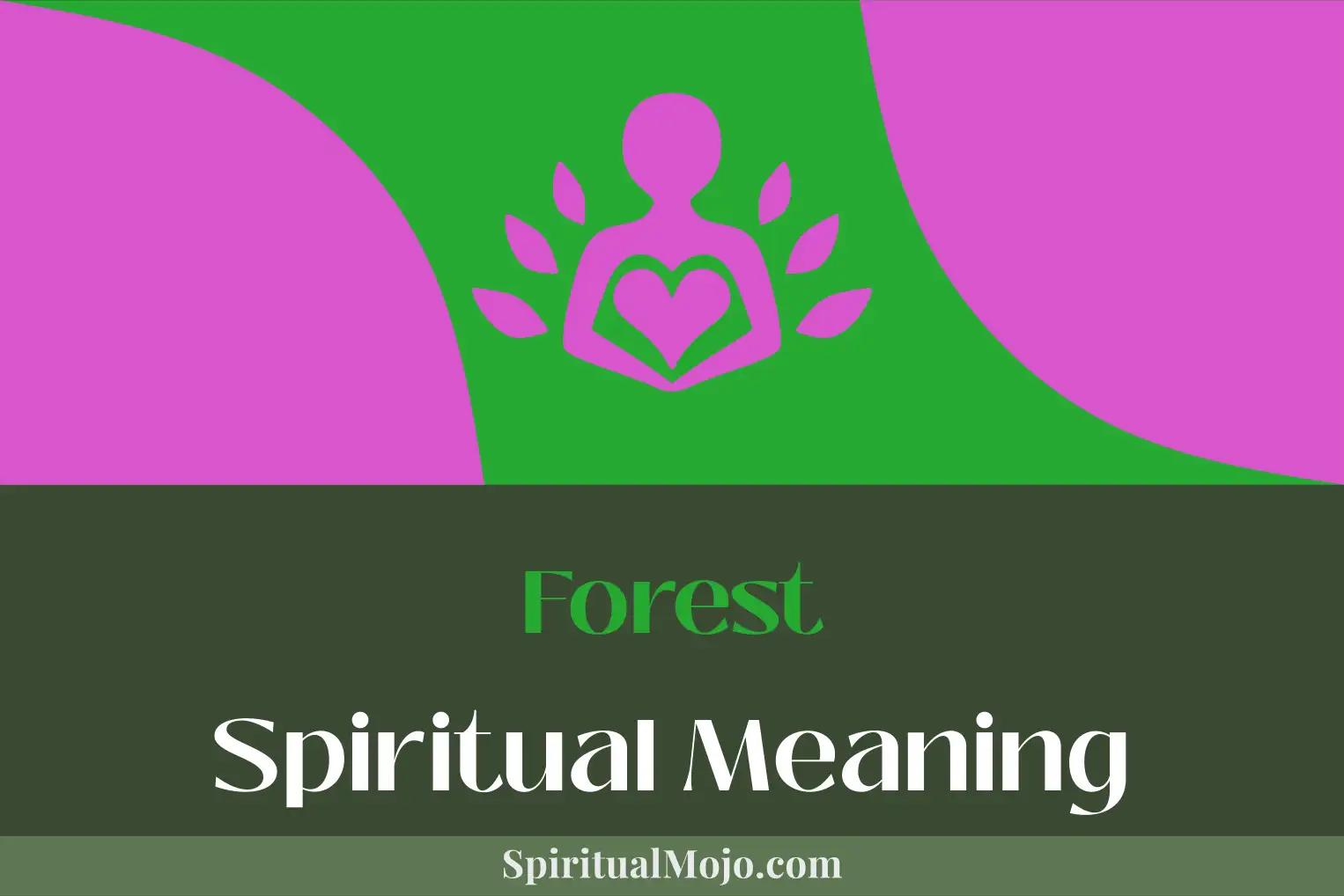 forest spiritual meaning