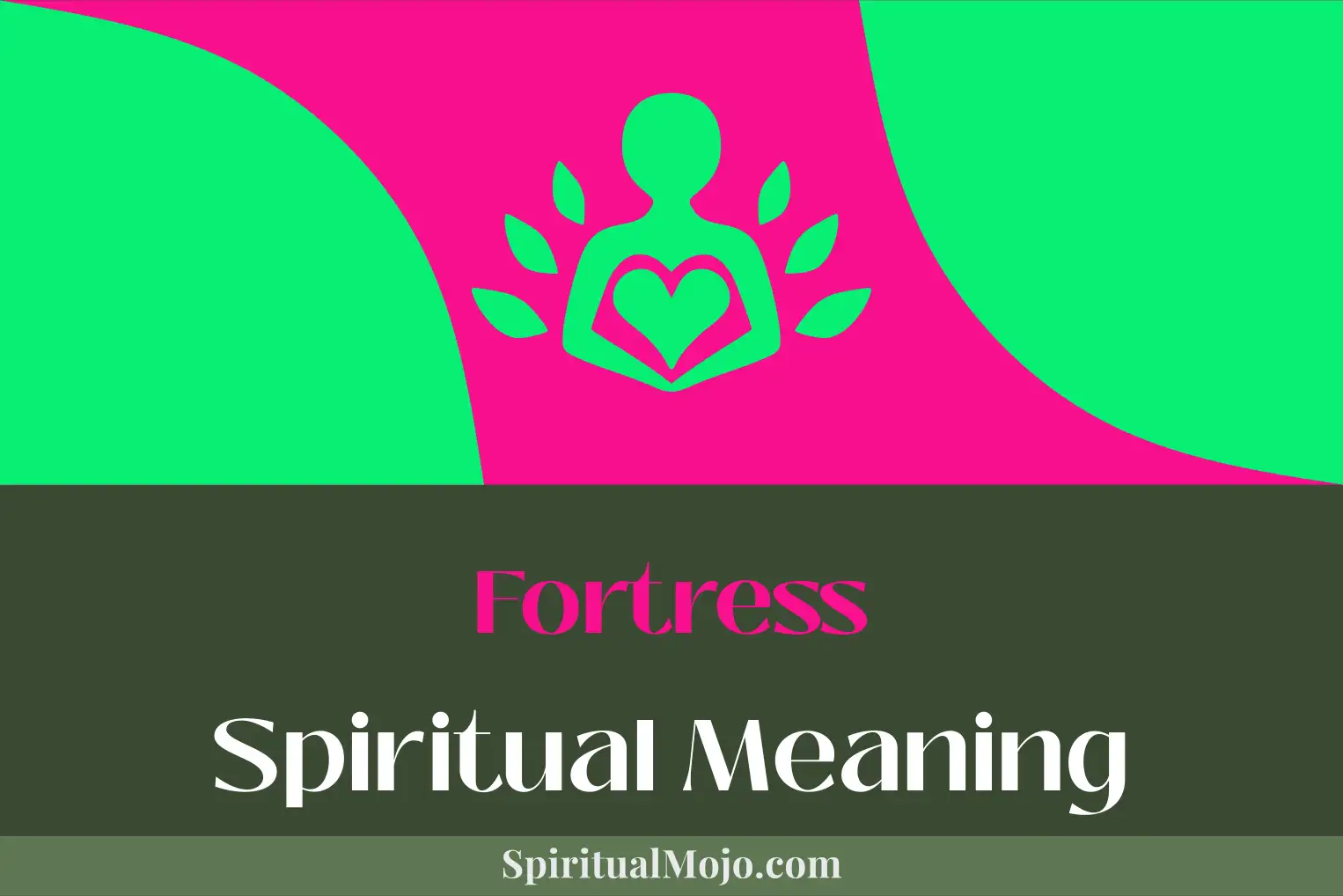 fortress spiritual meaning