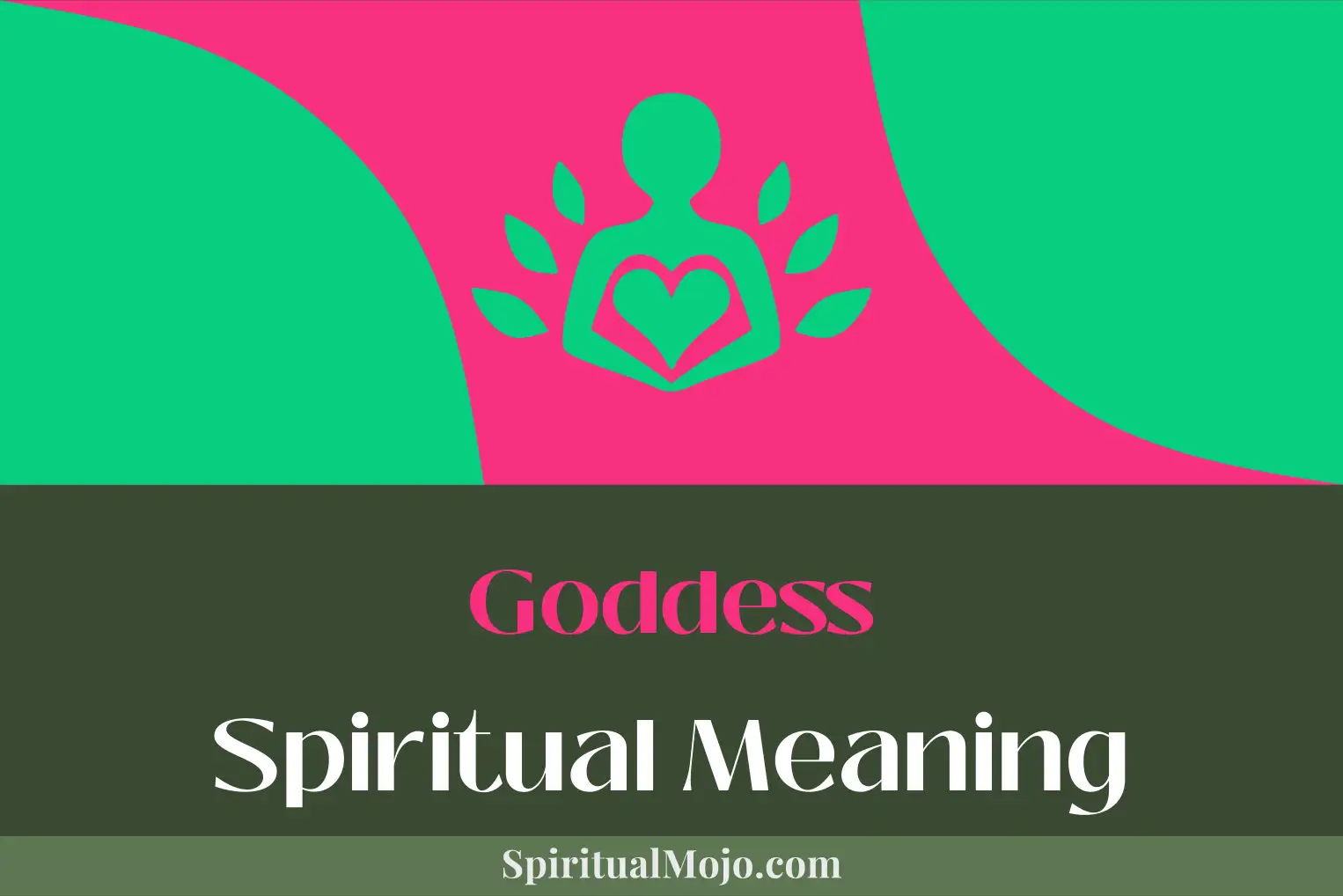 goddess spiritual meaning