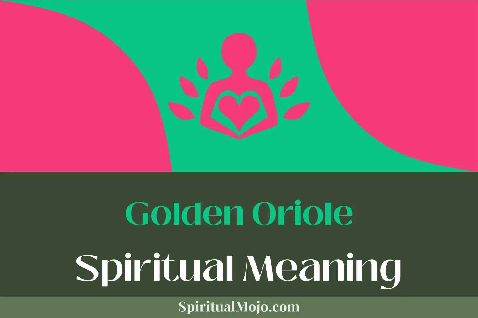 golden oriole spiritual meaning