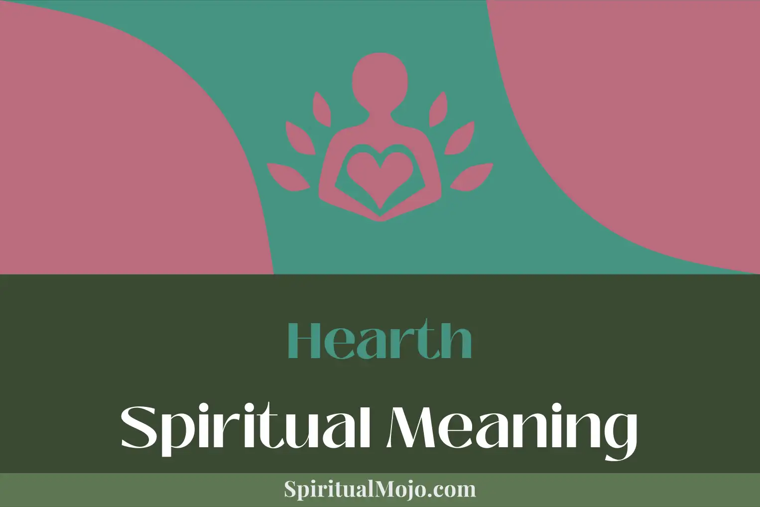 hearth spiritual meaning