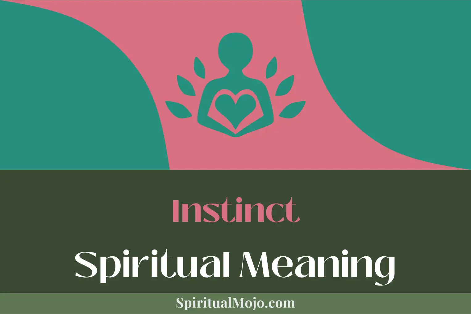 instinct spiritual meaning