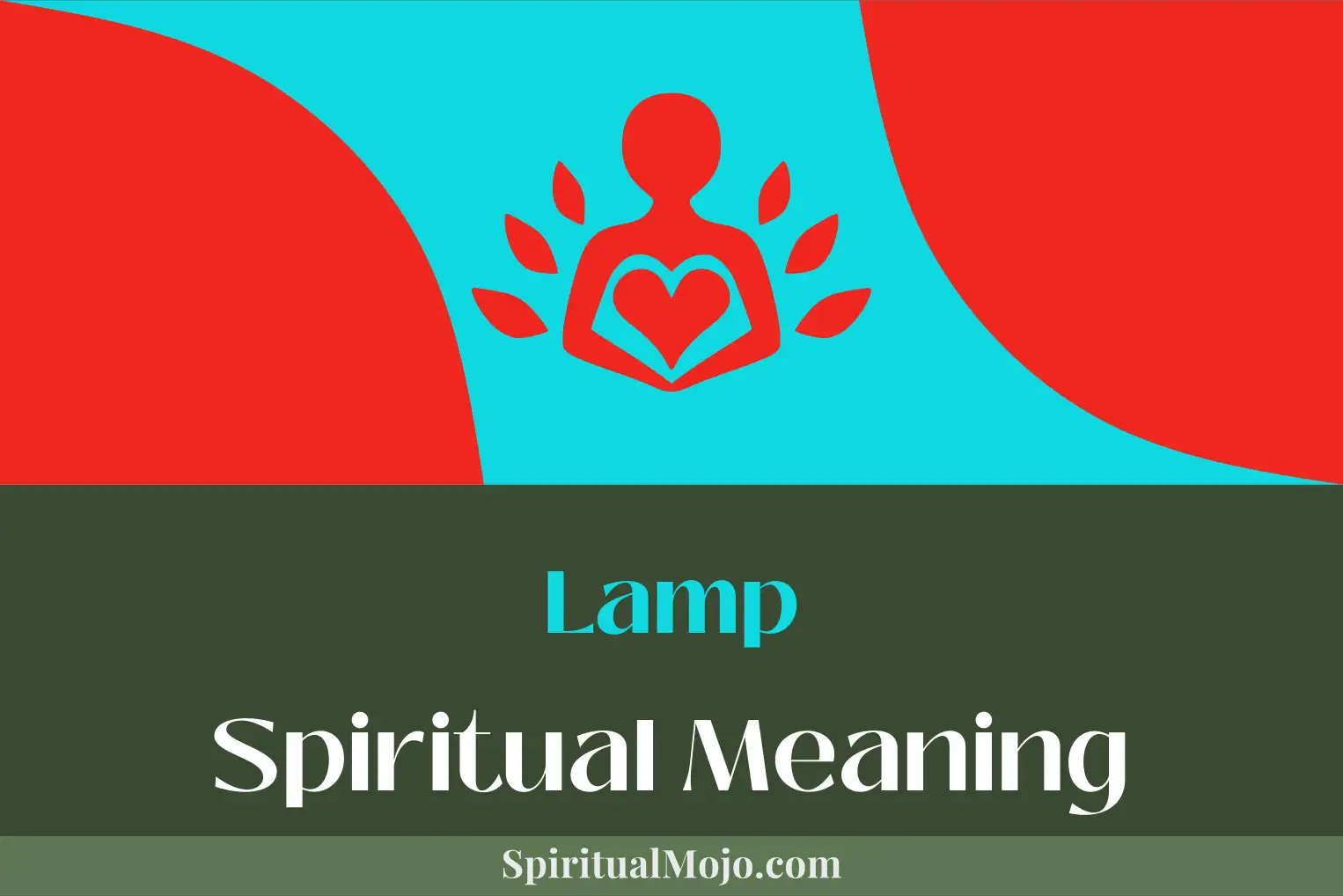 lamp spiritual meaning