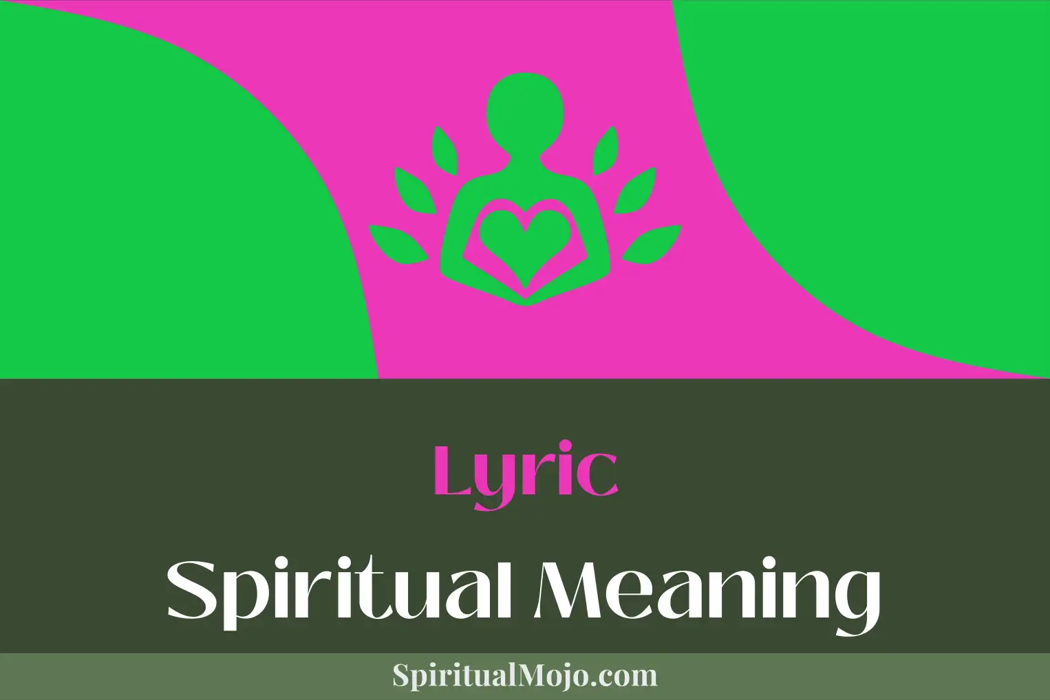 lyric spiritual meaning