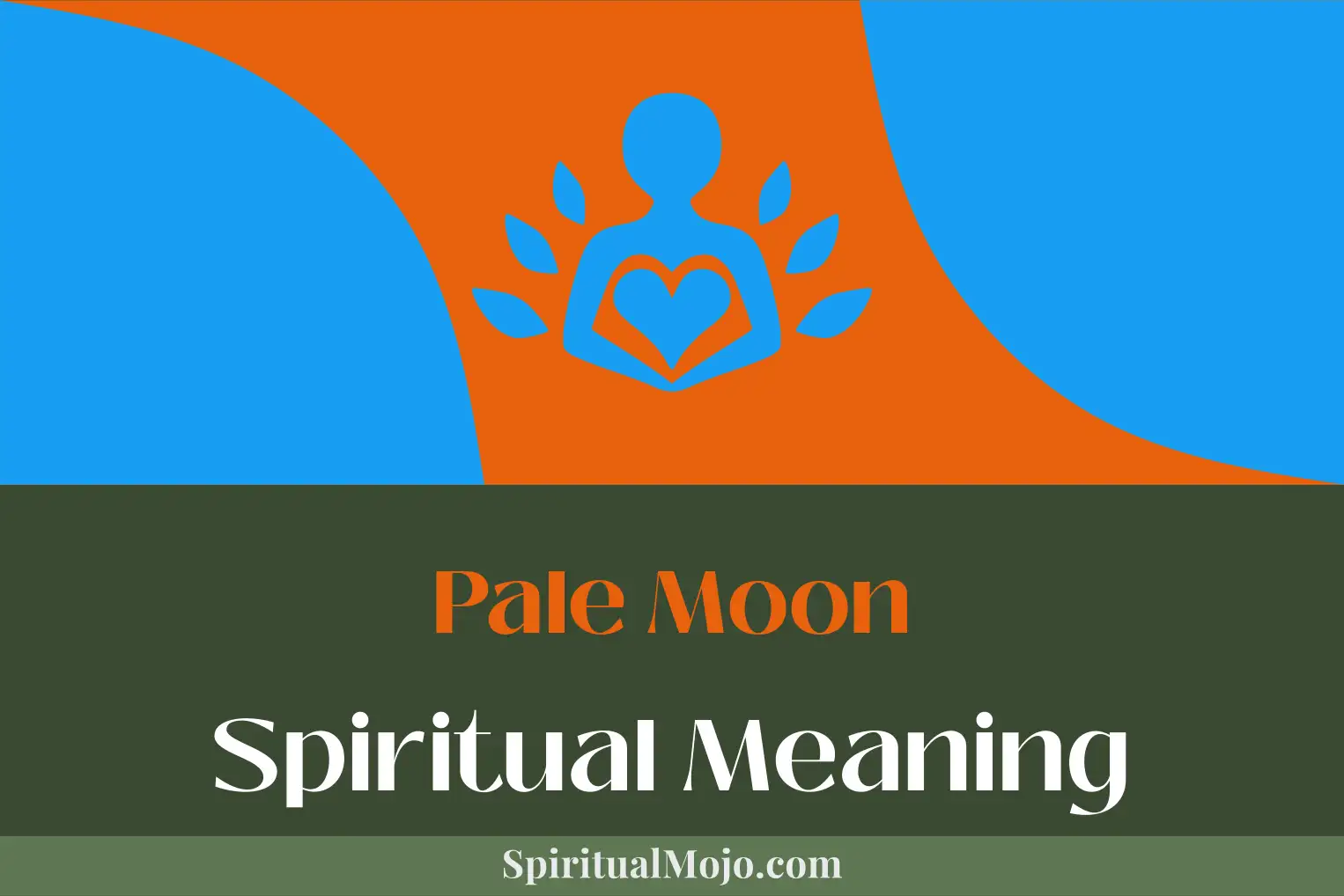 pale moon spiritual meaning