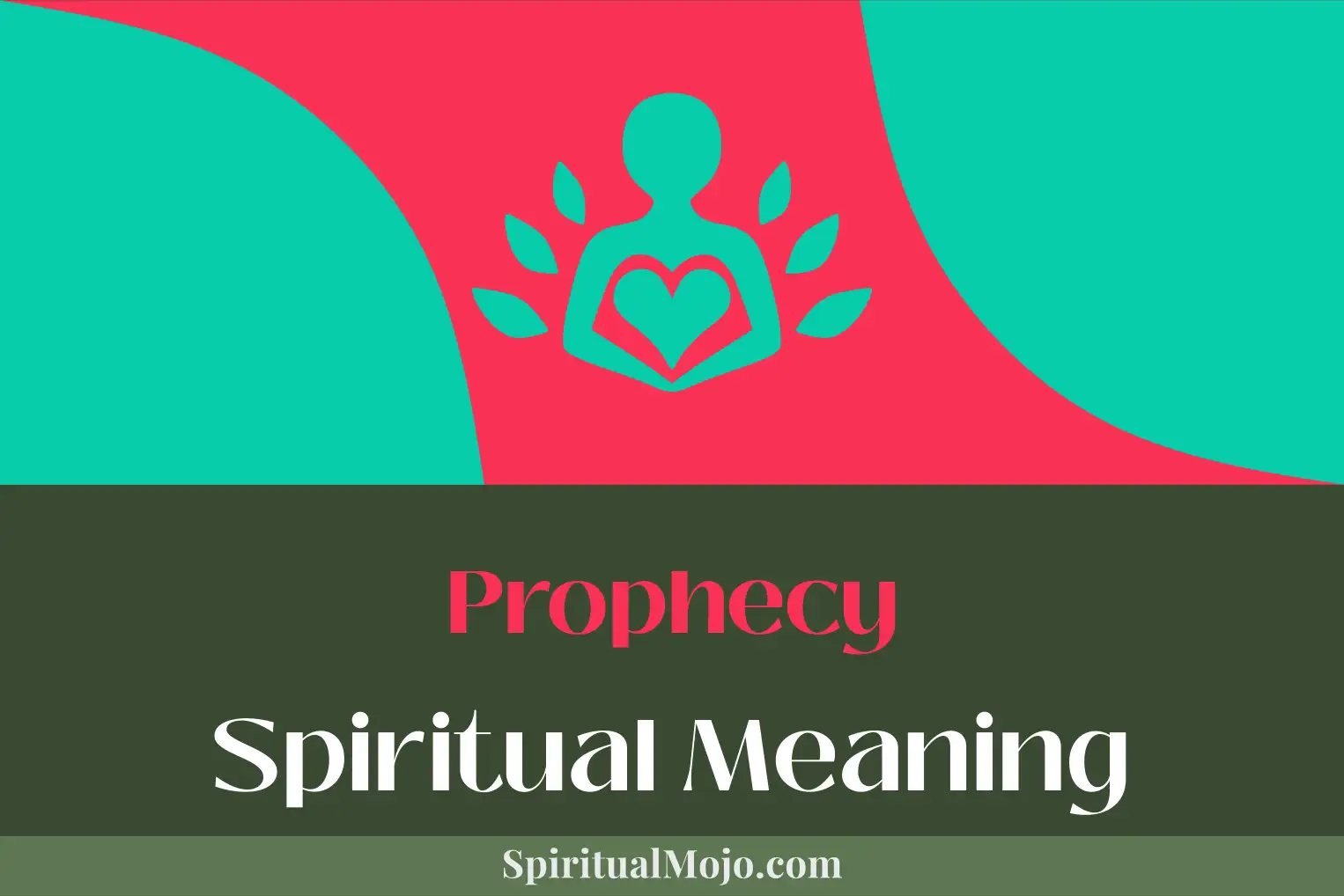 prophecy spiritual meaning
