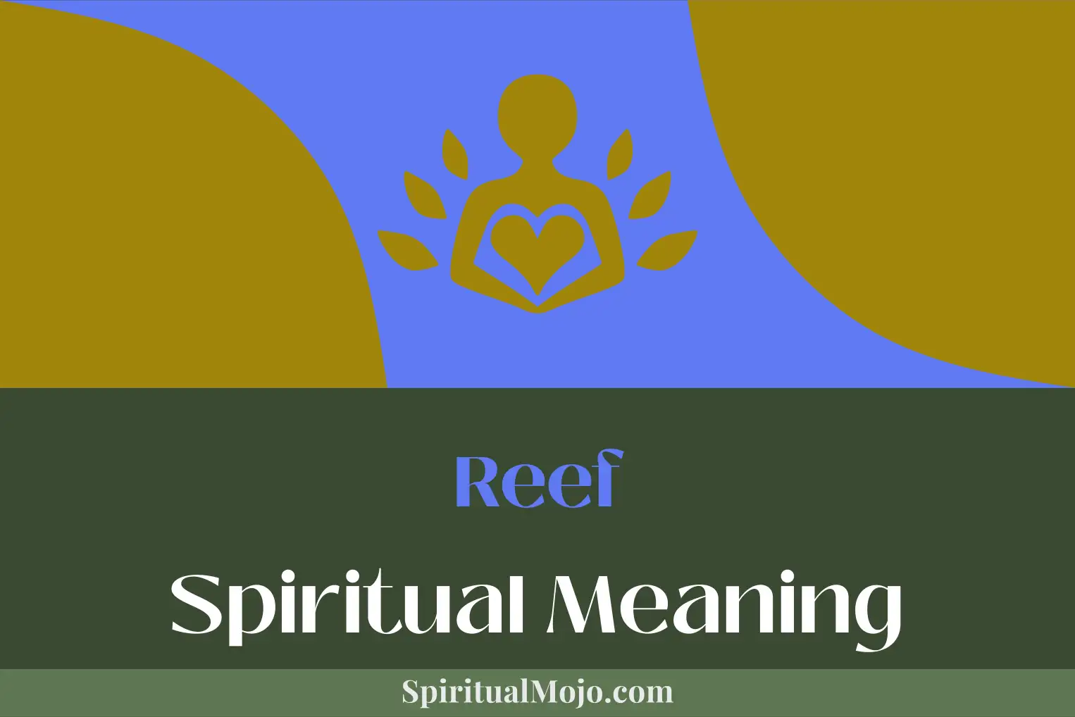 reef spiritual meaning