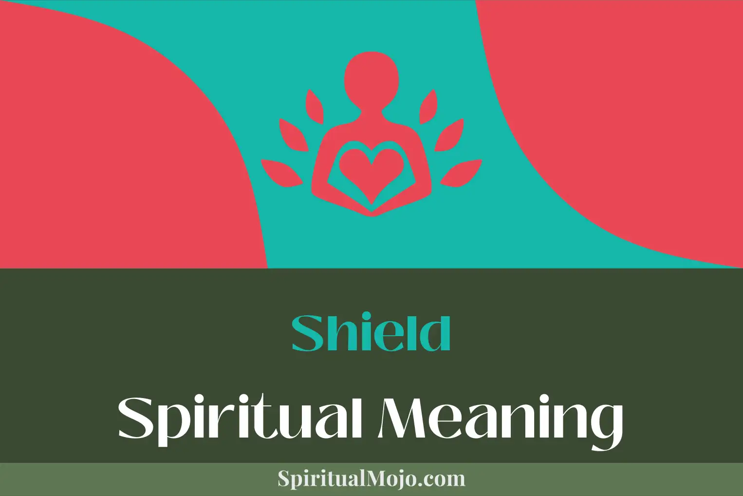 shield spiritual meaning