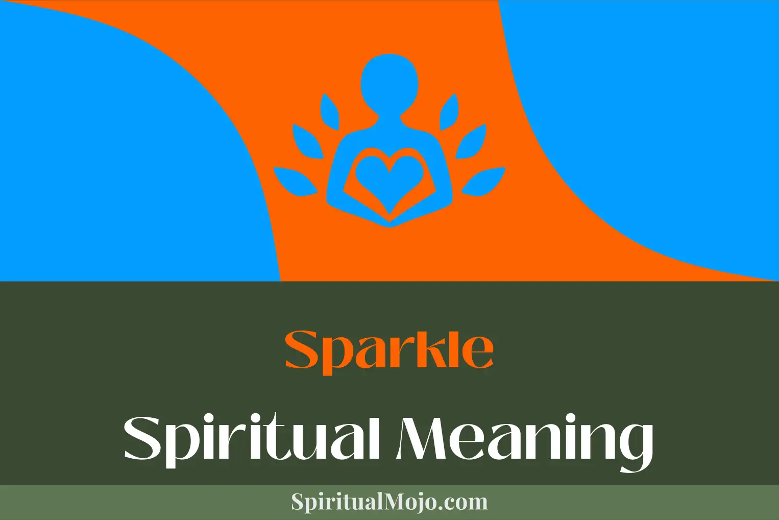 sparkle spiritual meaning