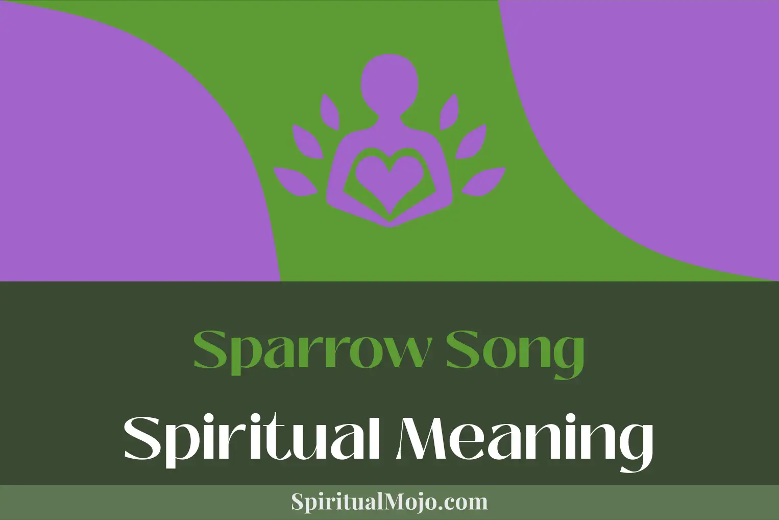 sparrow song spiritual meaning
