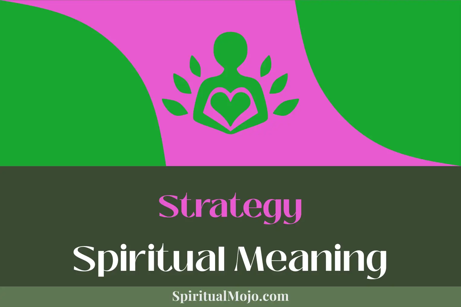 strategy spiritual meaning