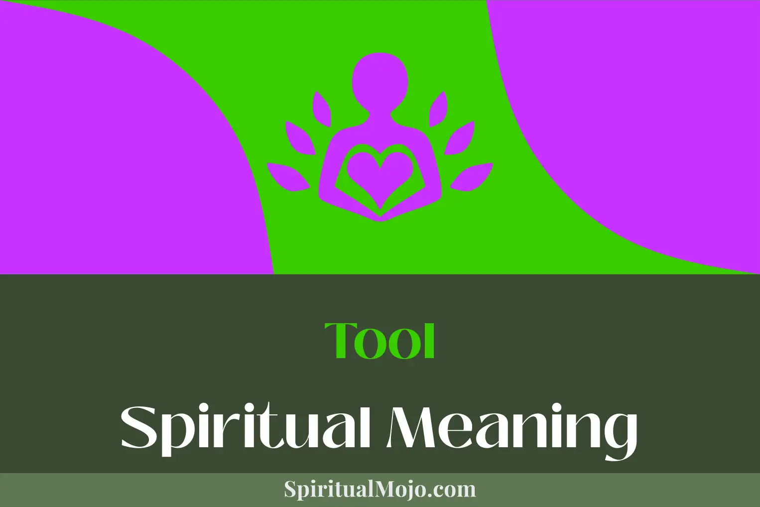 tool spiritual meaning