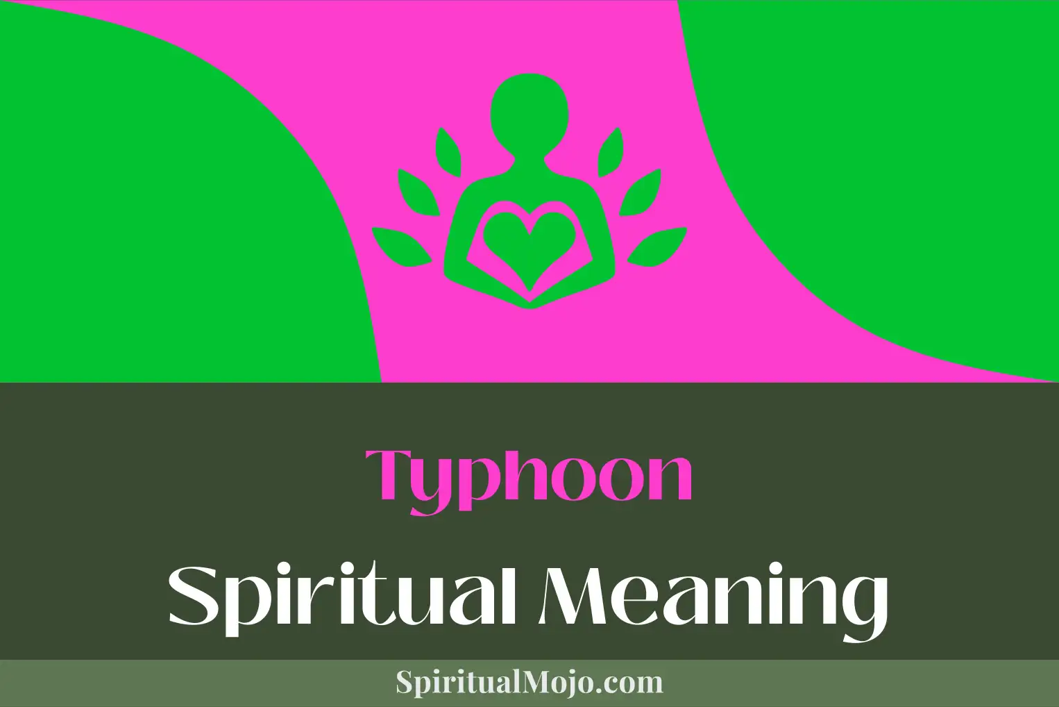 typhoon spiritual meaning