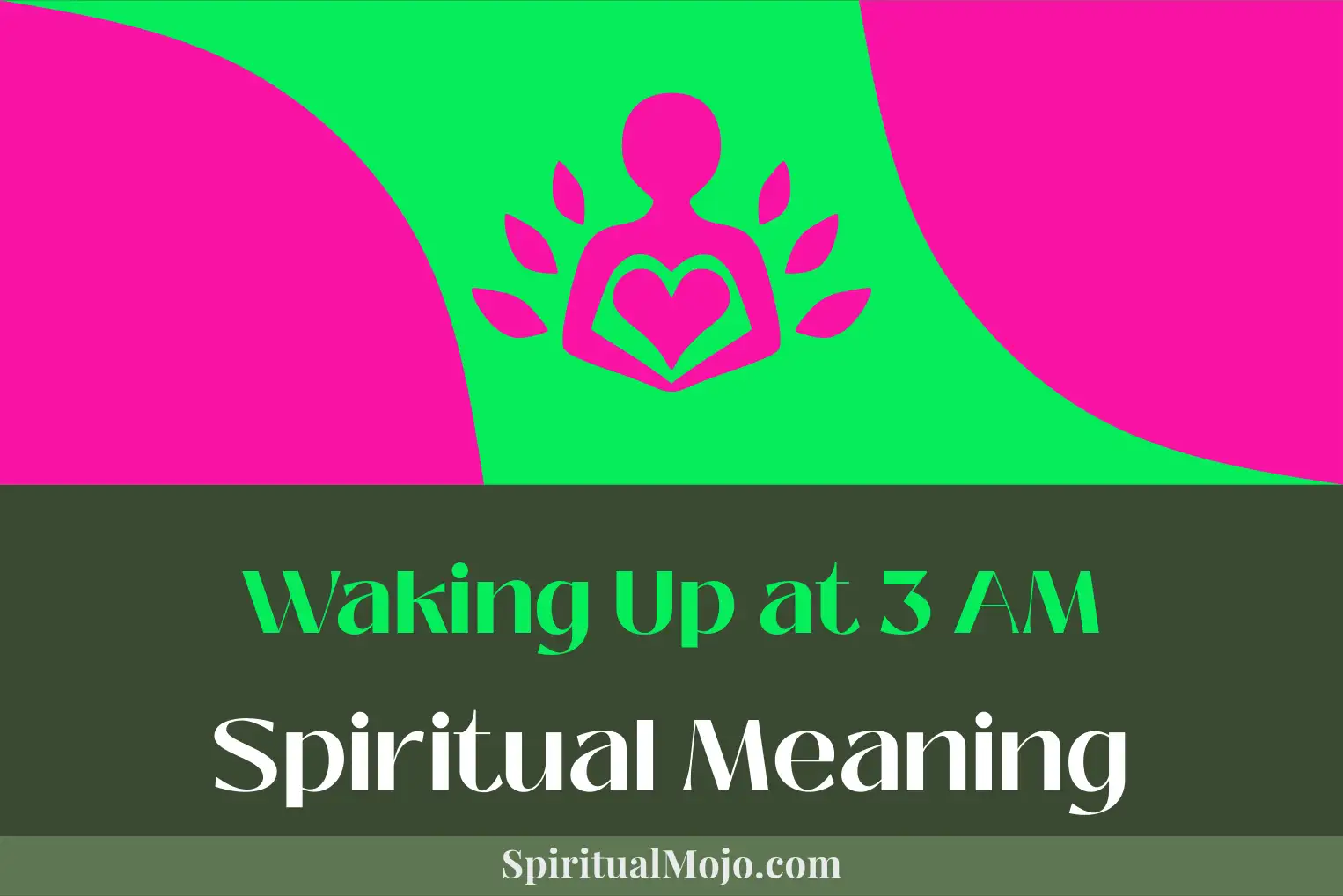 waking up at 3 am spiritual meaning