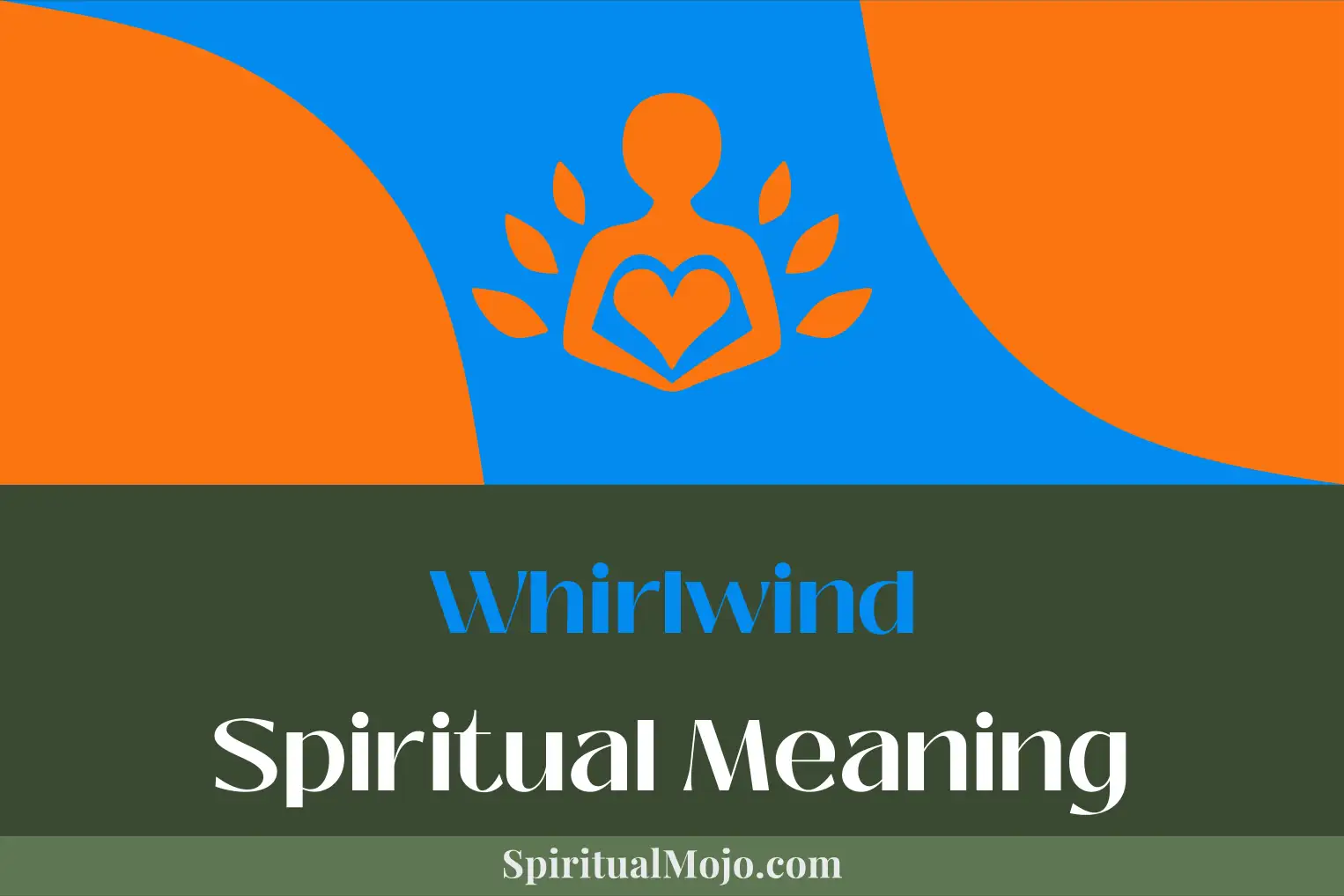 whirlwind spiritual meaning