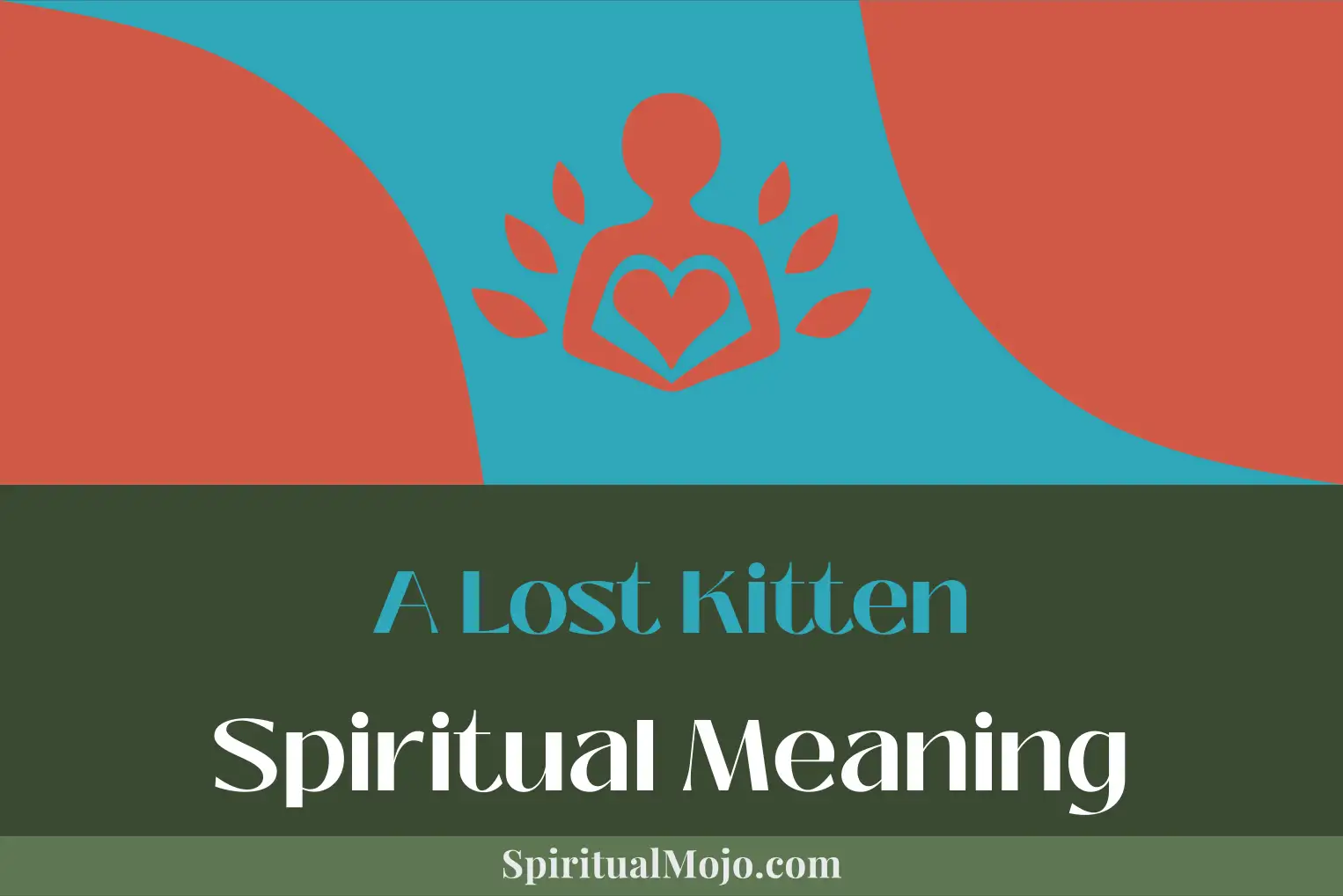 a lost kitten spiritual meaning
