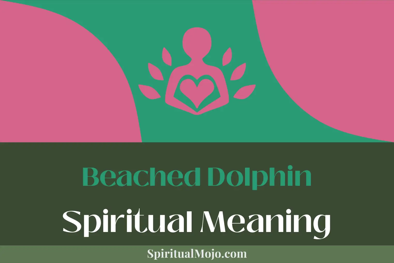 beached dolphin spiritual meaning