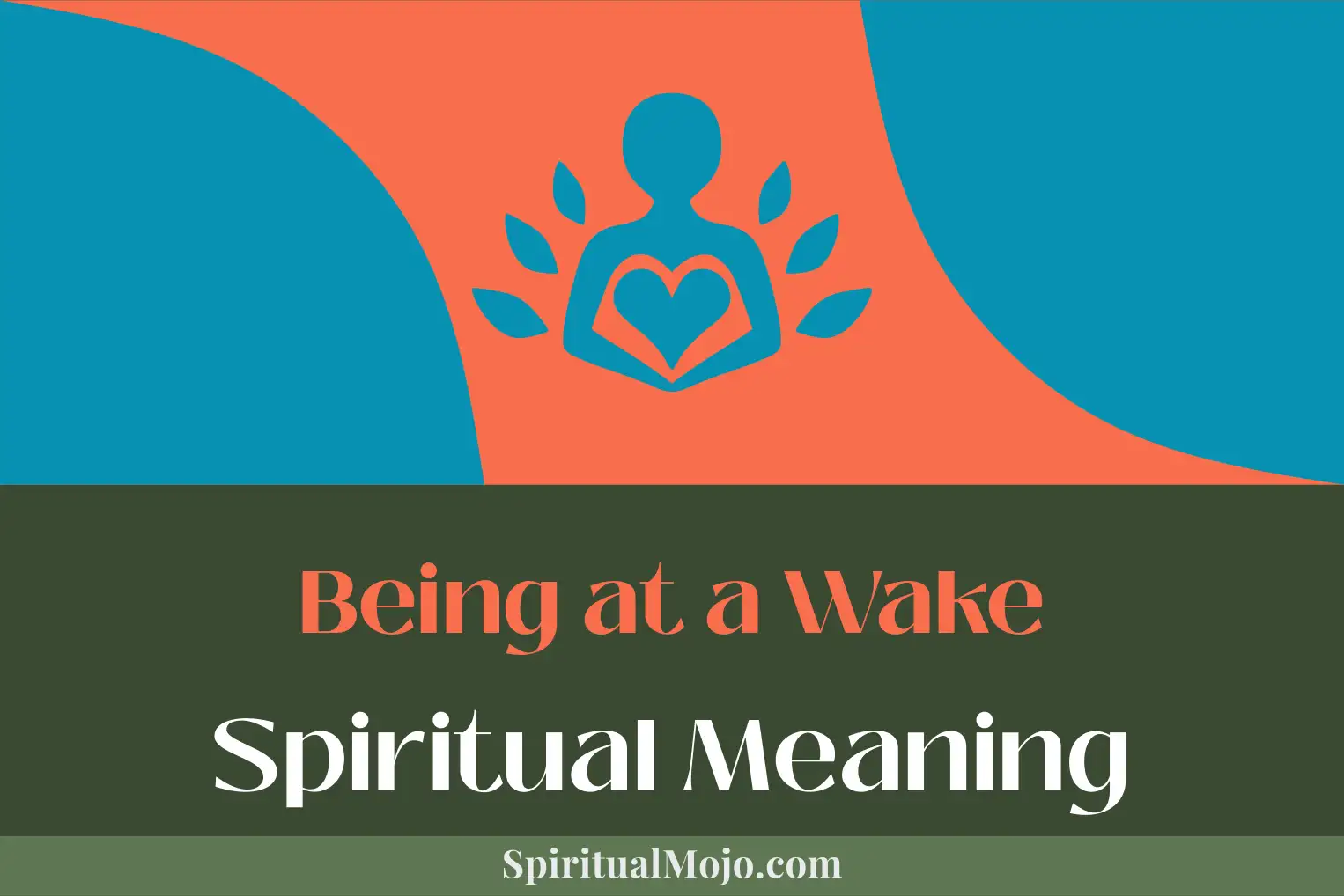 being at a wake spiritual meaning