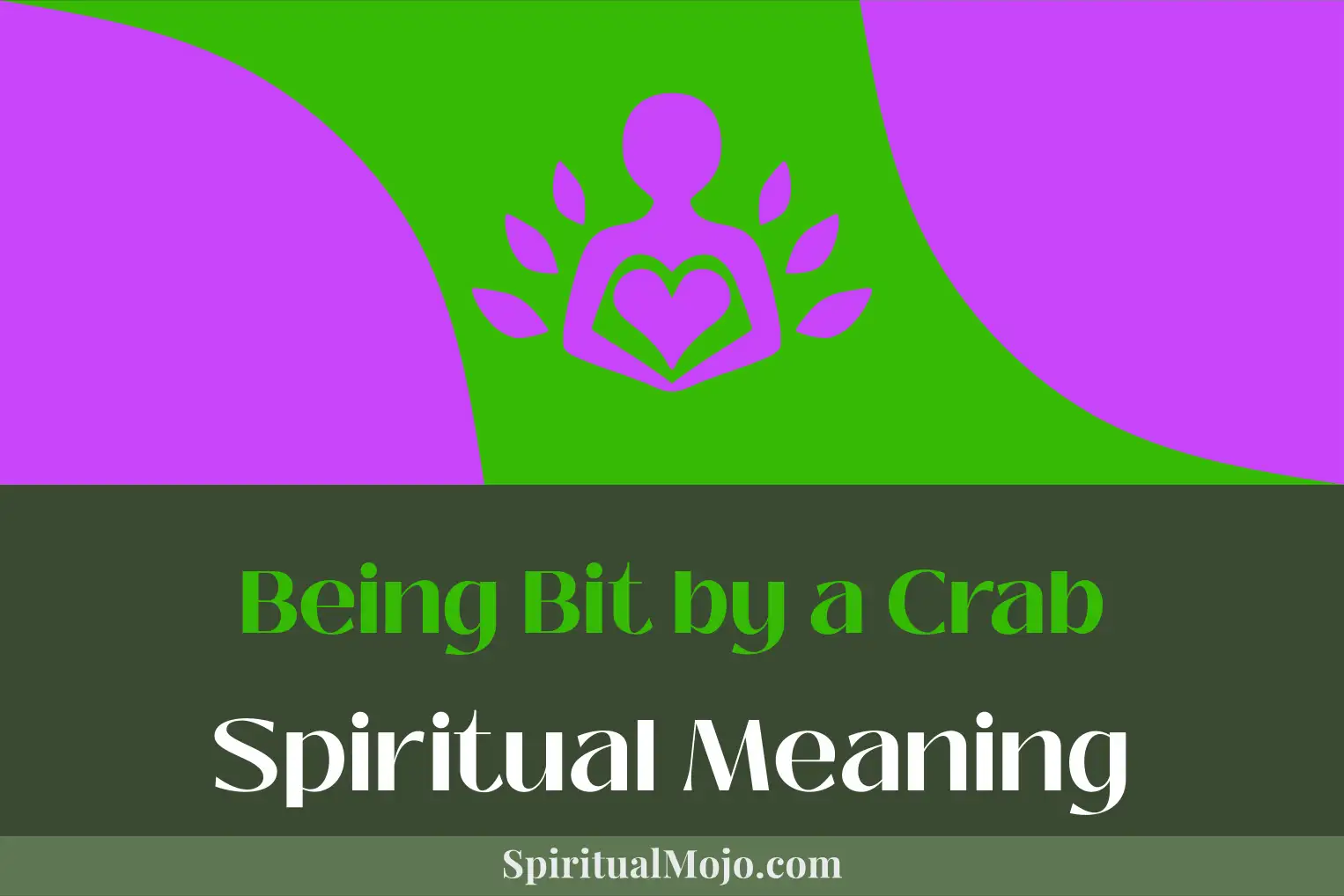 being bit by a crab spiritual meaning