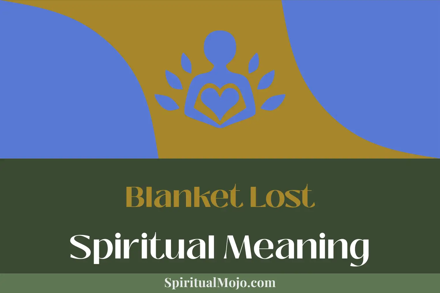 blanket lost spiritual meaning