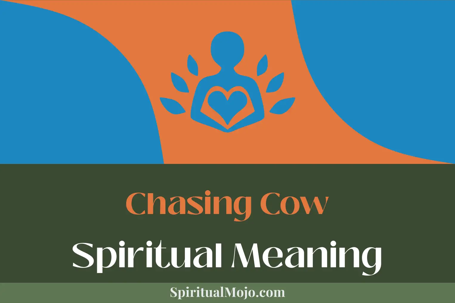 chasing cow spiritual meaning