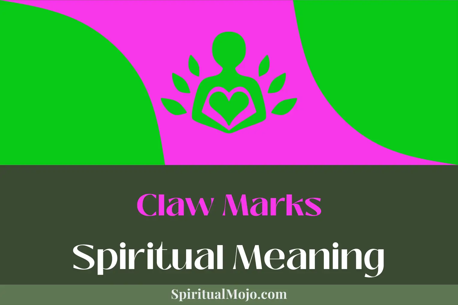 claw marks spiritual meaning