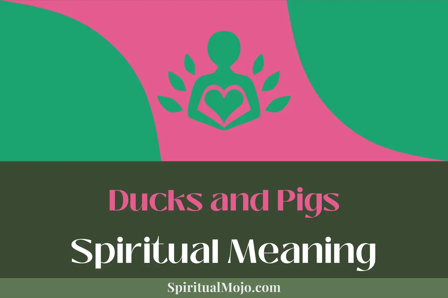 ducks and pigs spiritual meaning