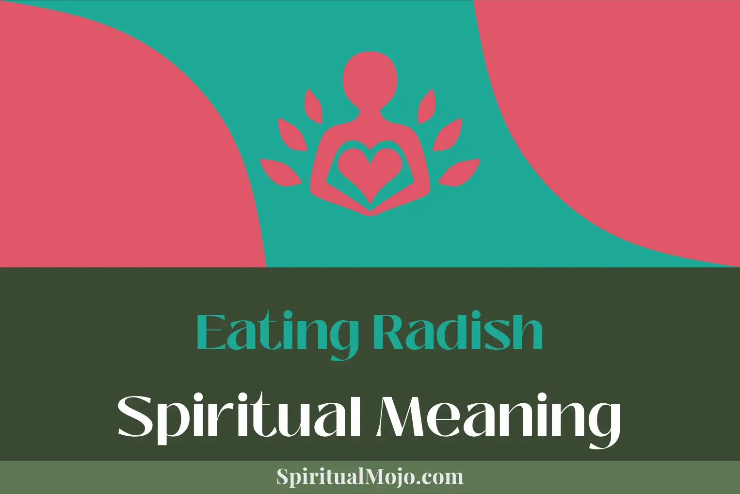 eating radish spiritual meaning