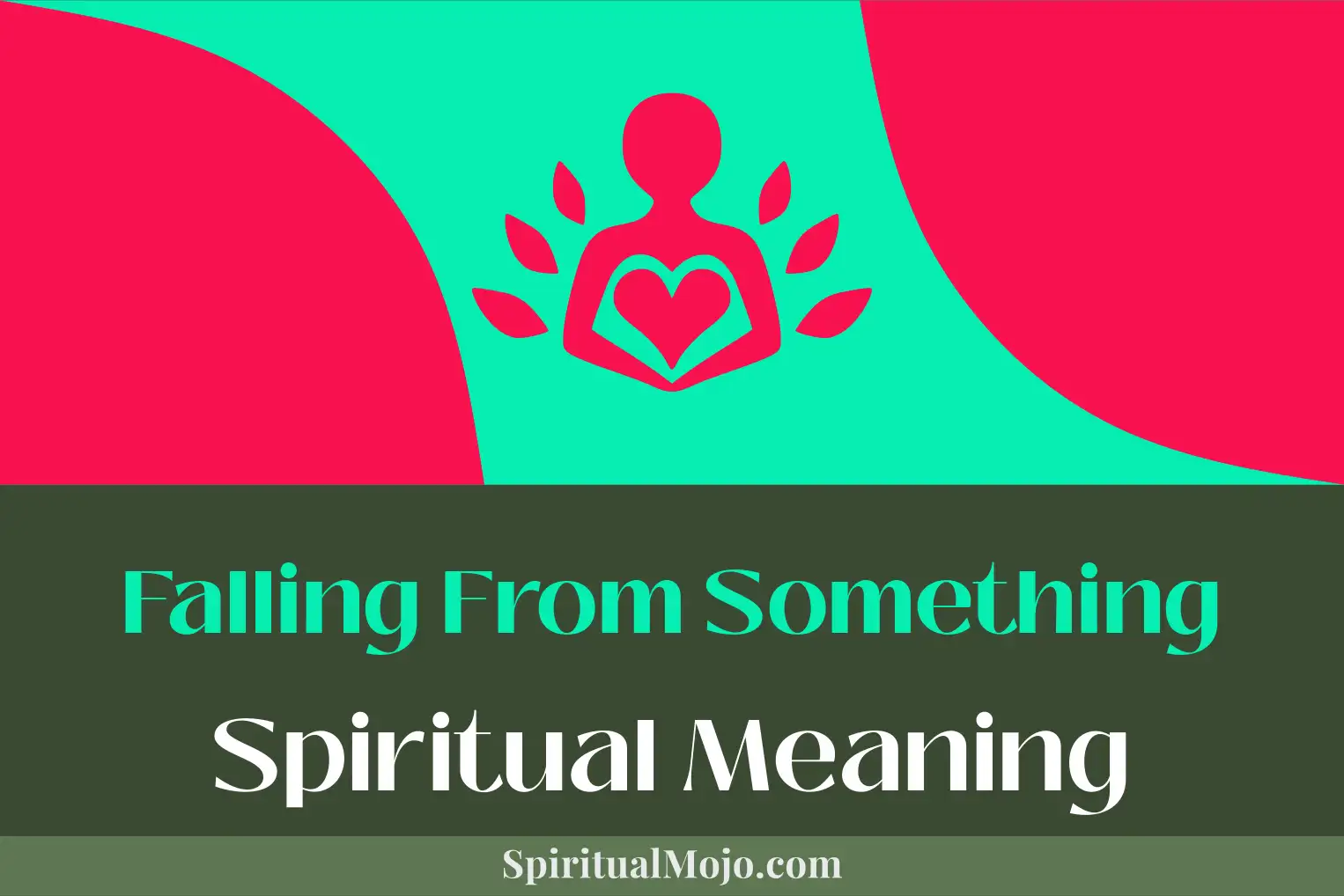 falling from something spiritual meaning