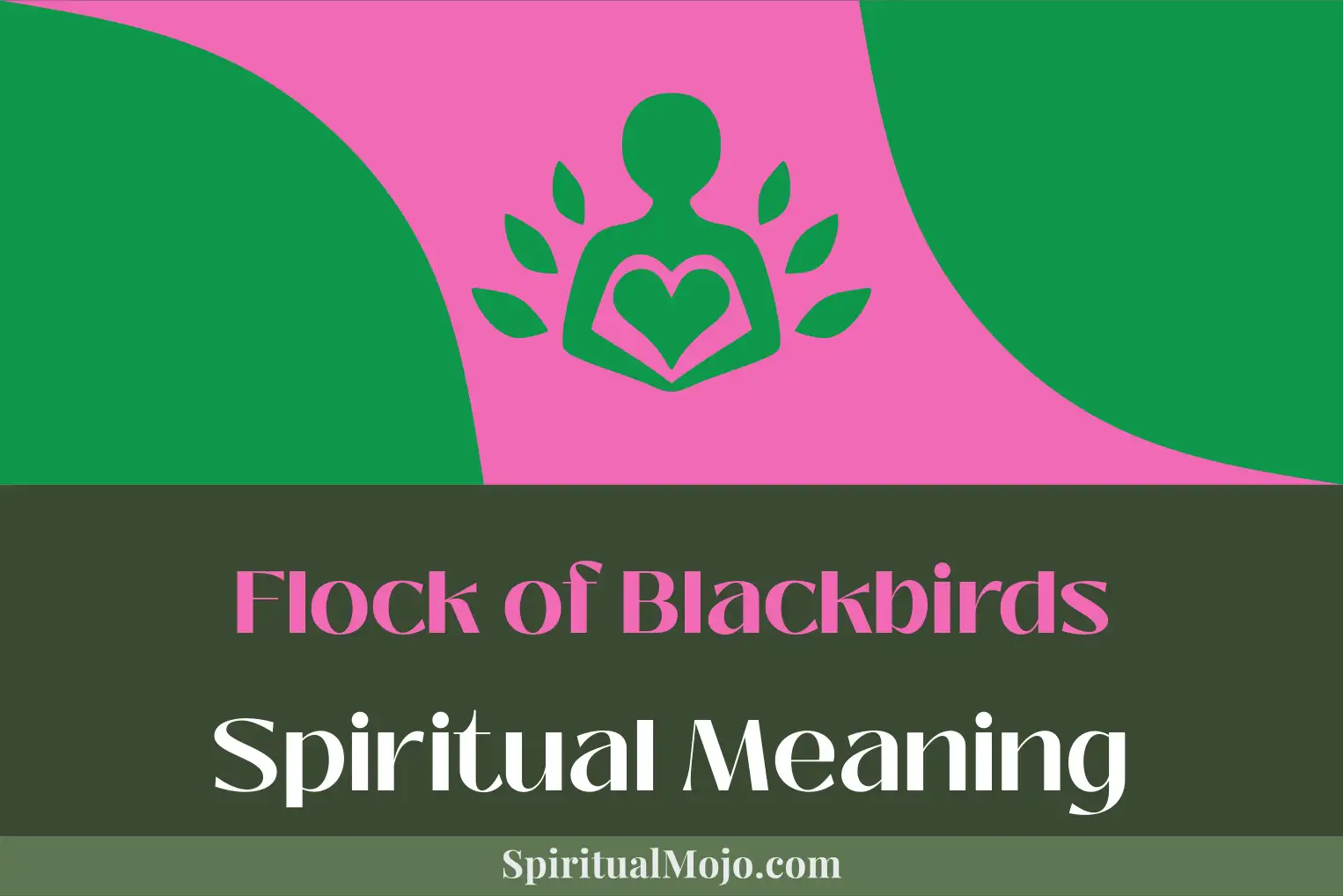flock of blackbirds spiritual meaning