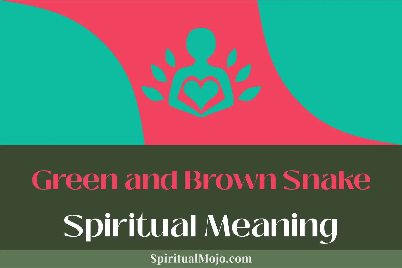 green and brown snake spiritual meaning