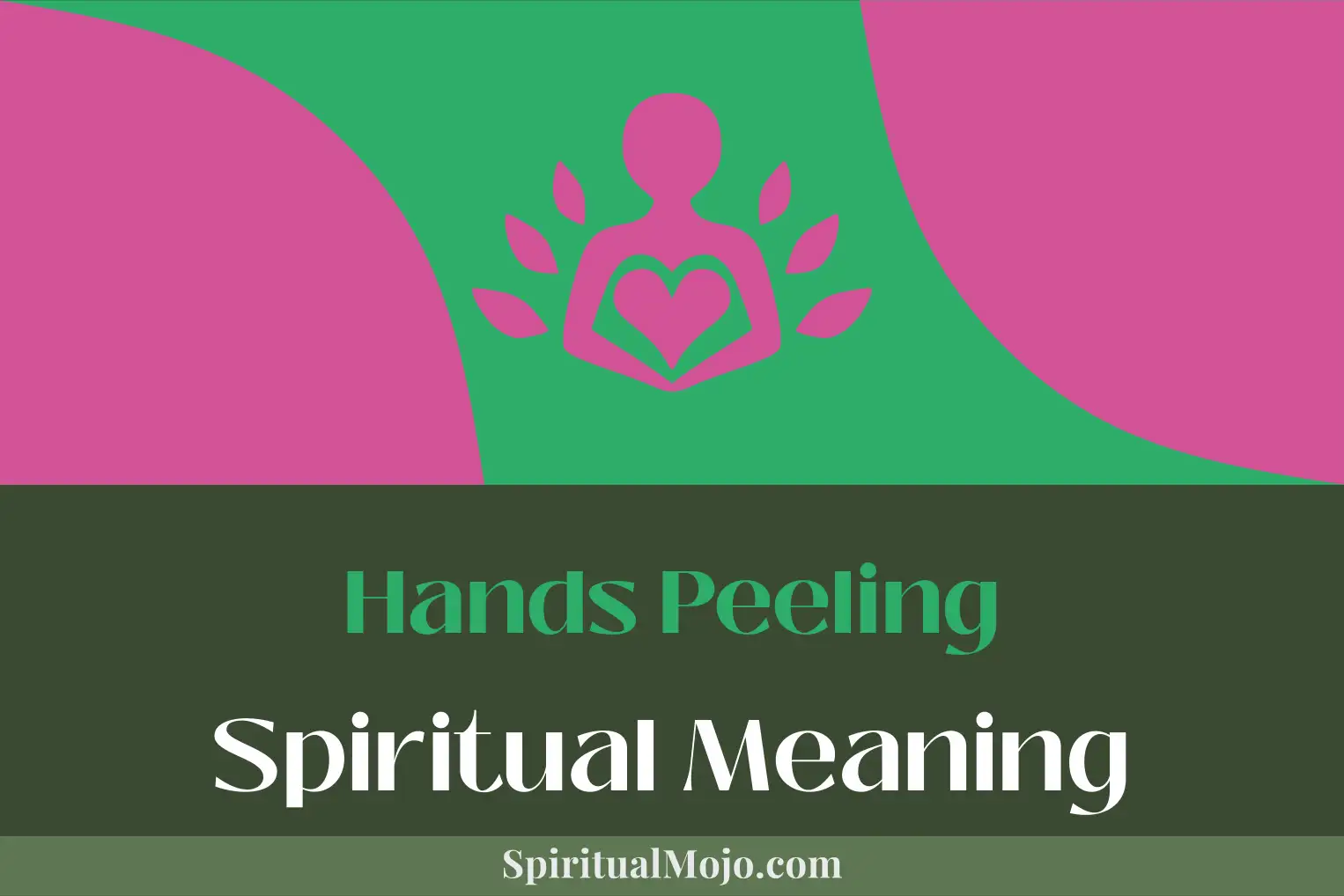 hands peeling spiritual meaning