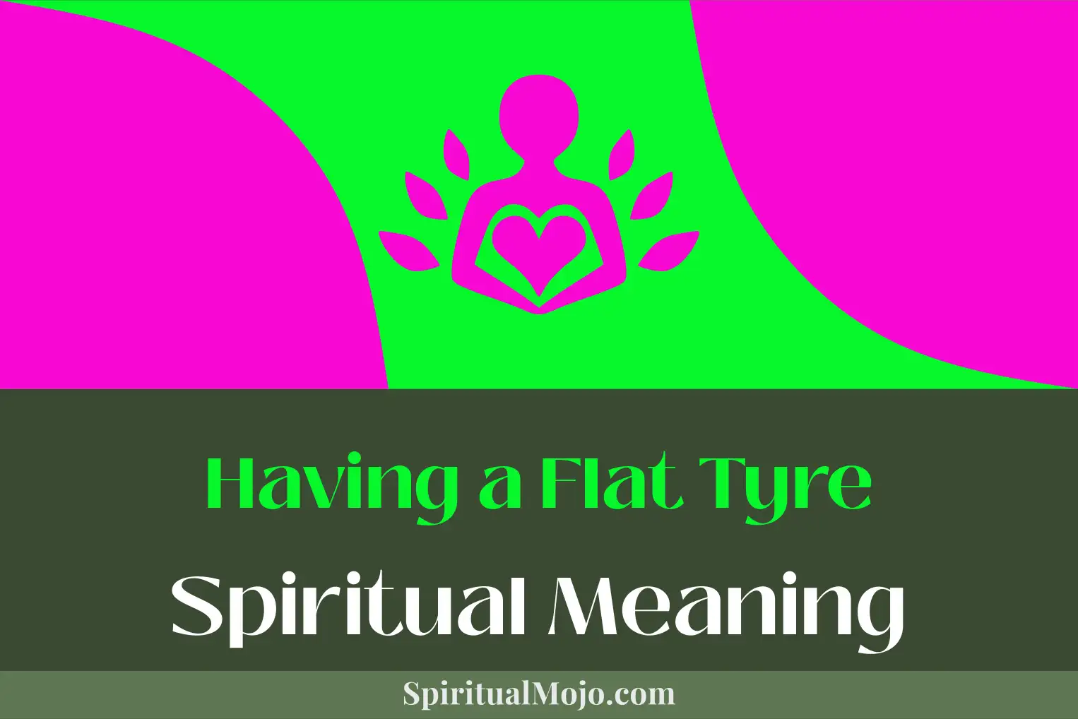 having a flat tyre spiritual meaning