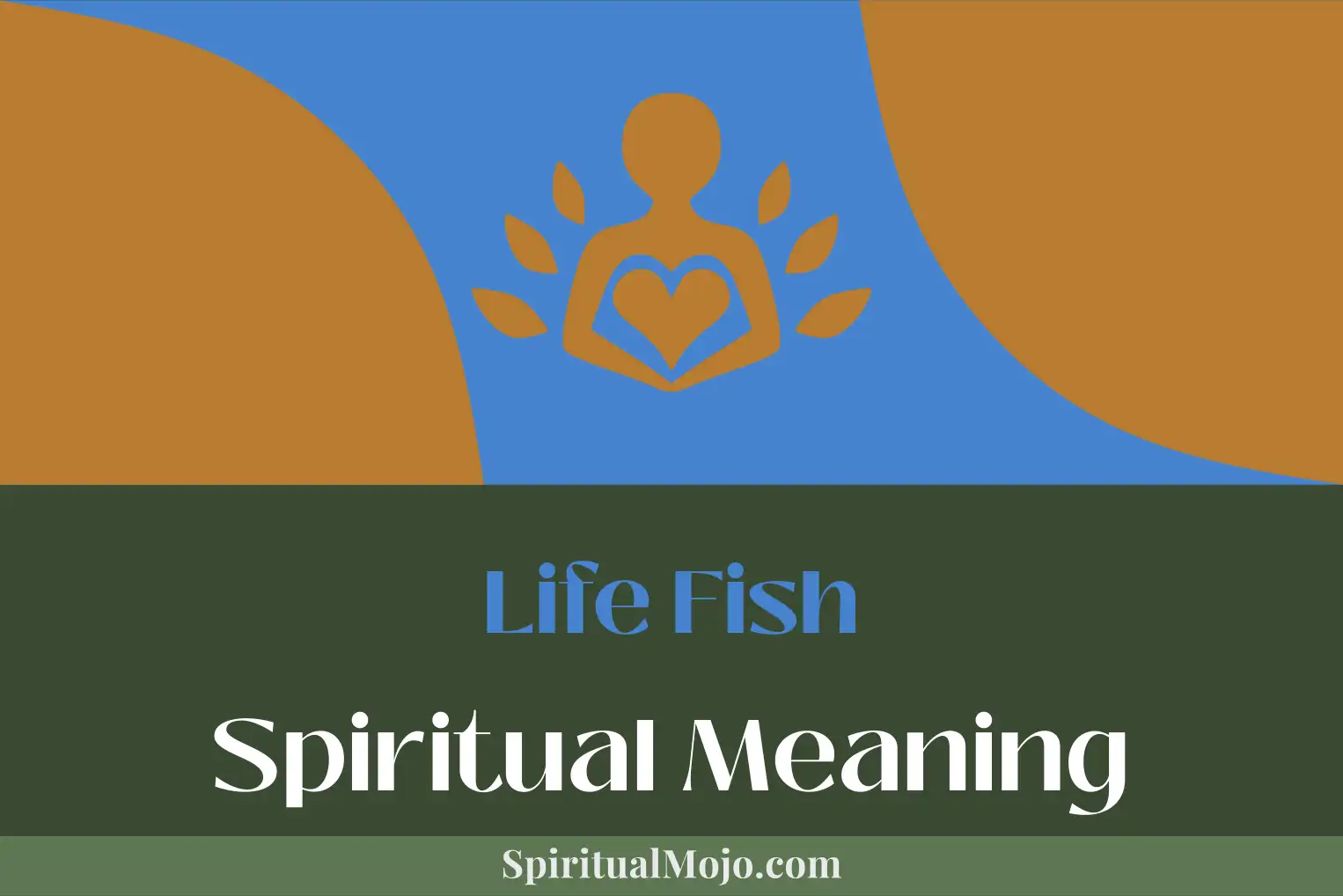 life fish spiritual meaning