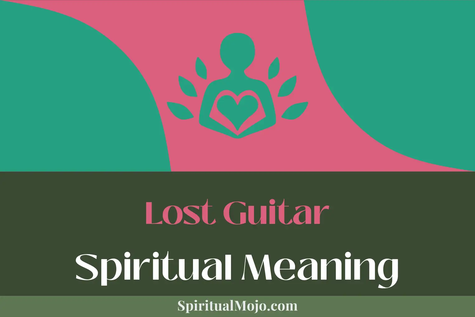 lost guitar spiritual meaning