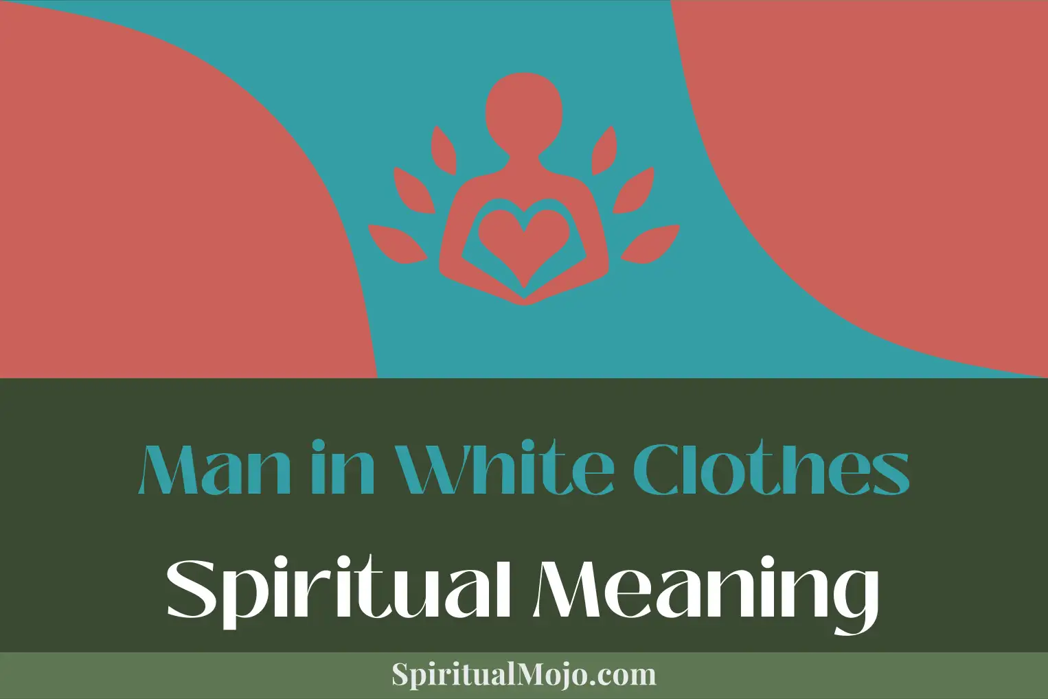 man in white clothes spiritual meaning