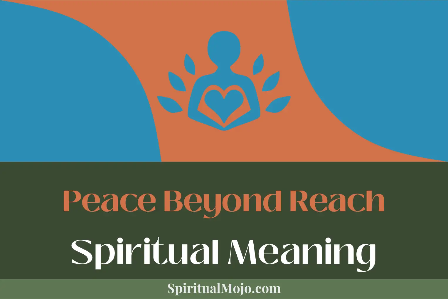 peace beyond reach spiritual meaning