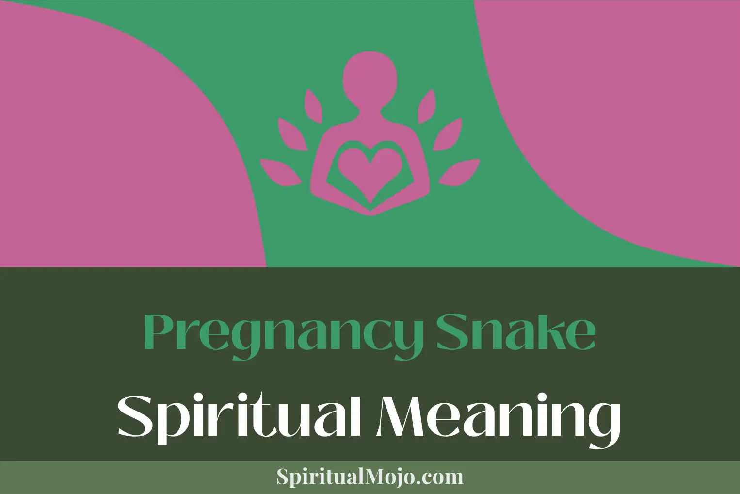 pregnancy snake spiritual meaning