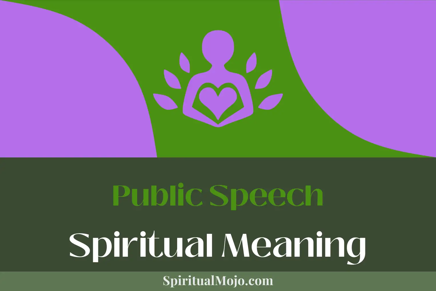 public speech spiritual meaning