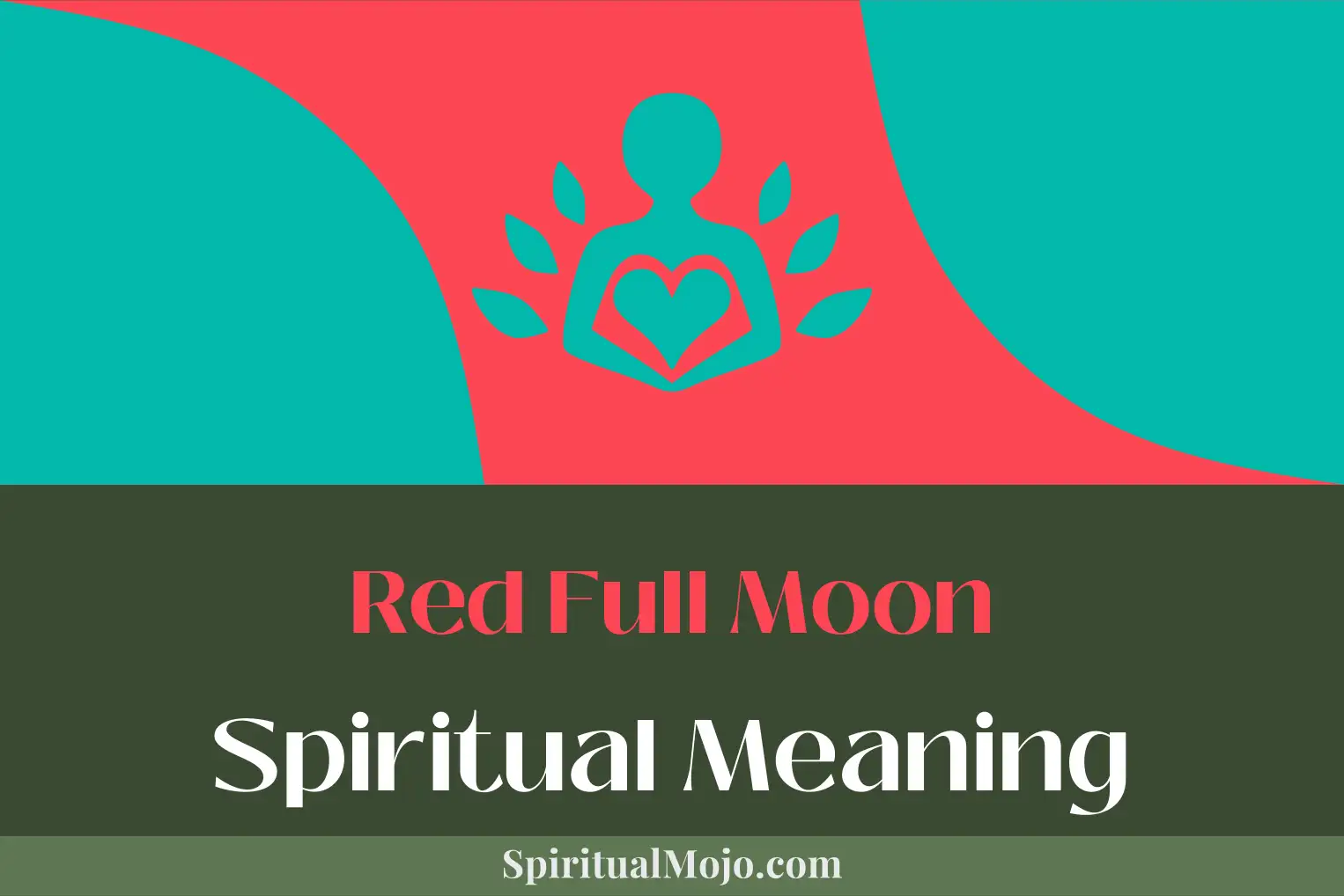 red full moon spiritual meaning