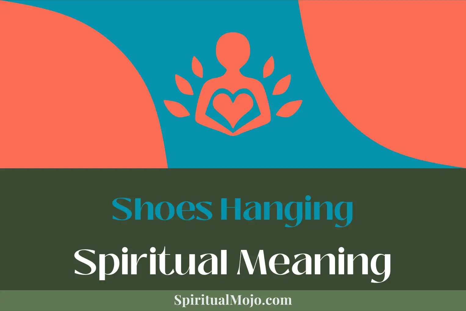 shoes hanging spiritual meaning
