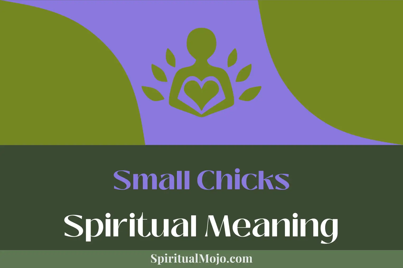 small chicks spiritual meaning