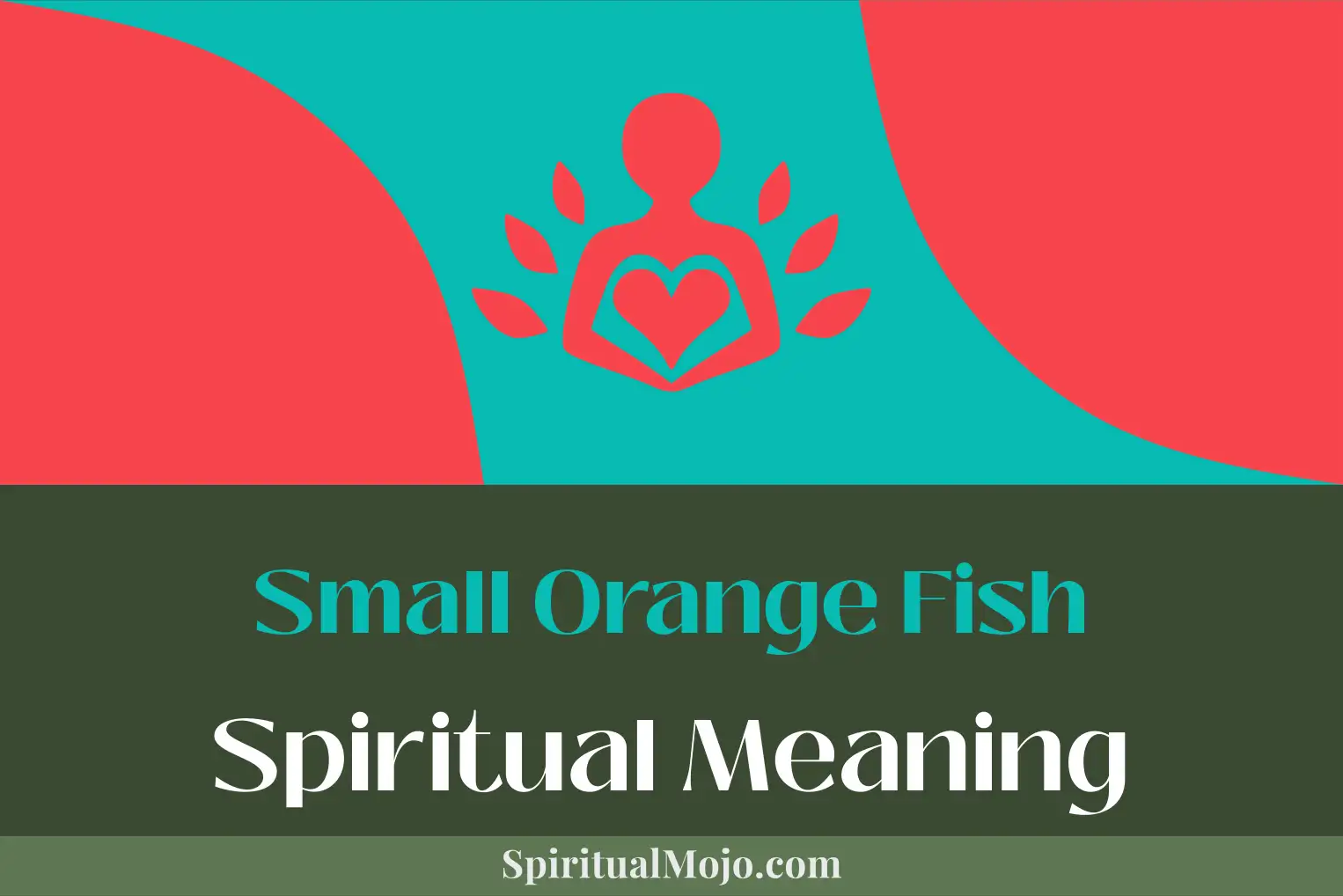 small orange fish spiritual meaning