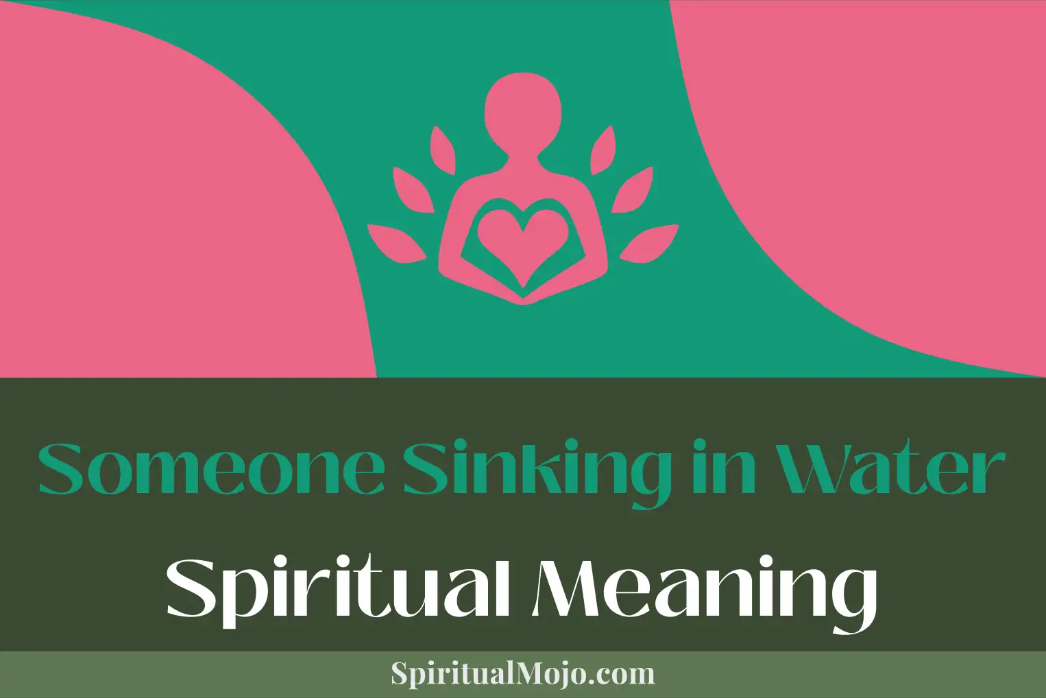 someone sinking in water spiritual meaning