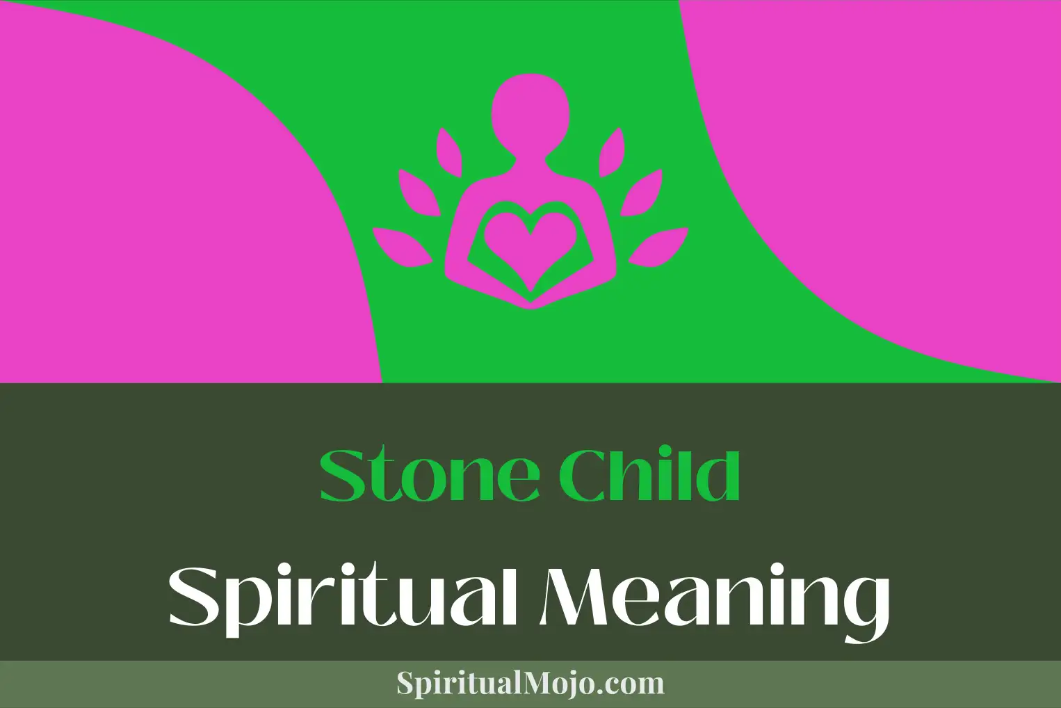 stone child spiritual meaning