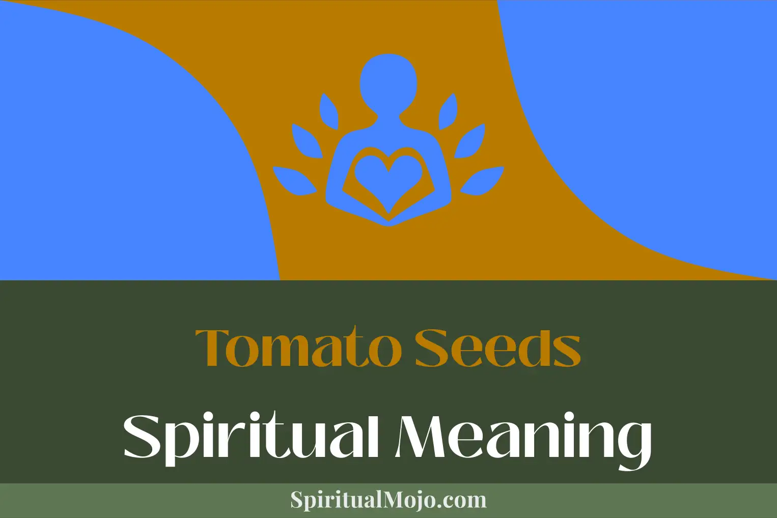 tomato seeds spiritual meaning