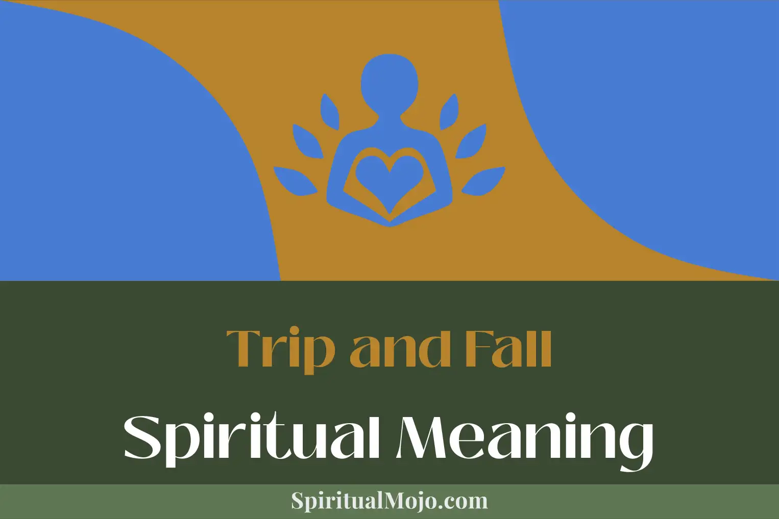 trip and fall spiritual meaning